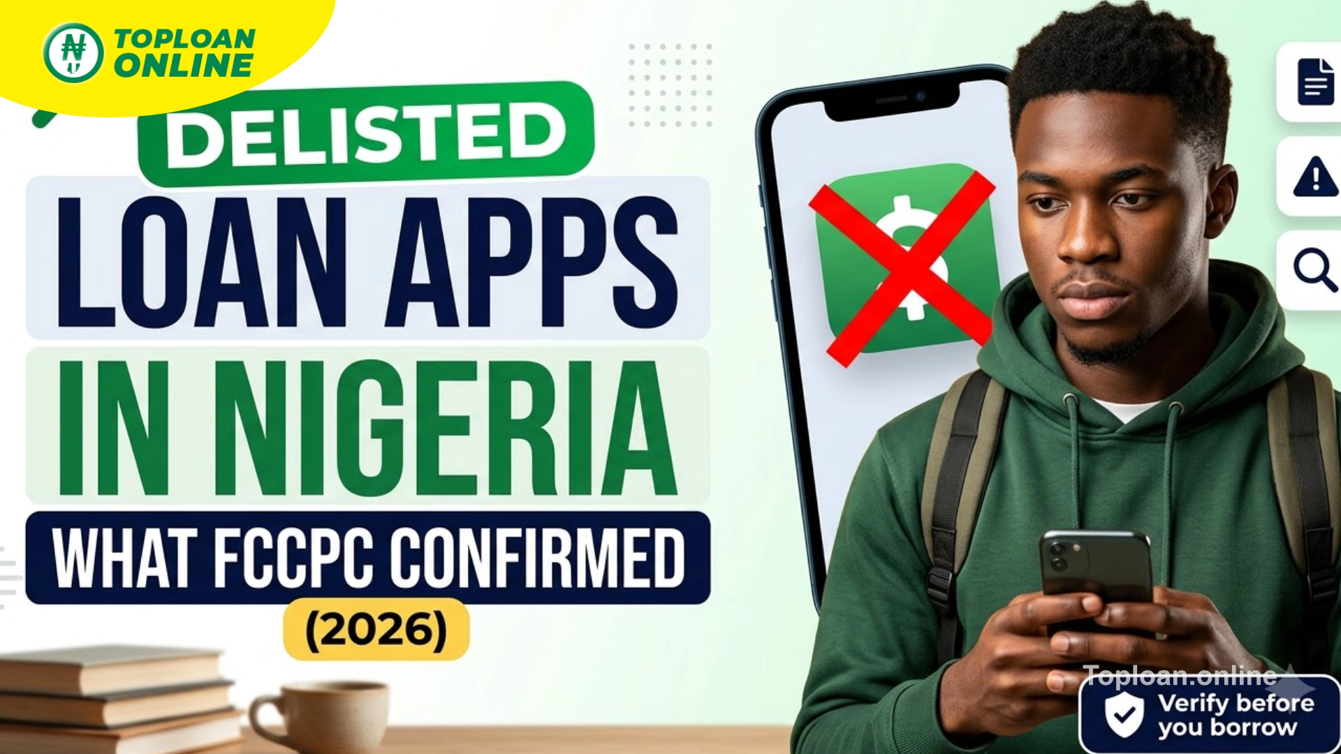 Delisted Loan Apps in Nigeria: What FCCPC Confirmed (2026)
